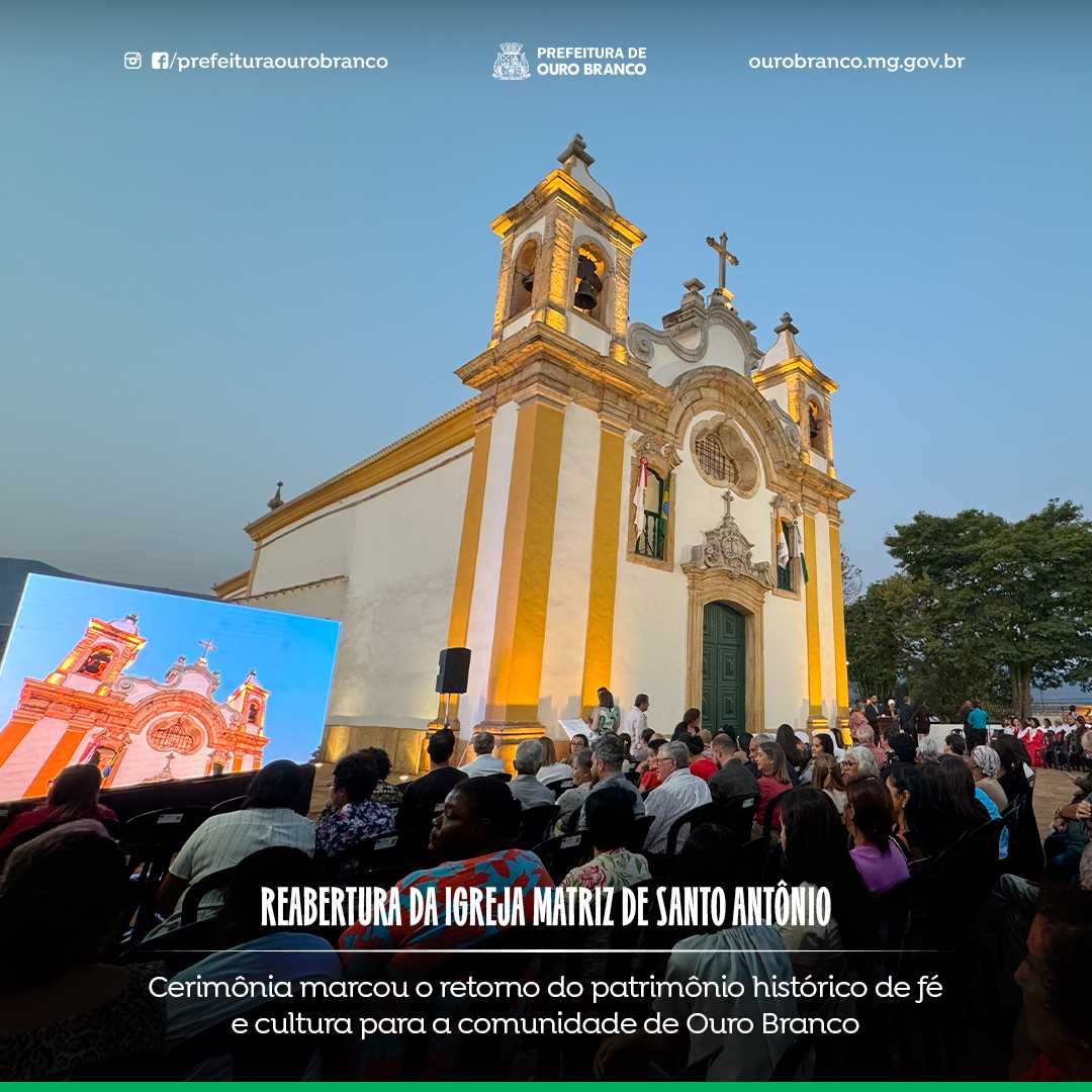 Reabertura Igreja Matriz de Santo Antônio